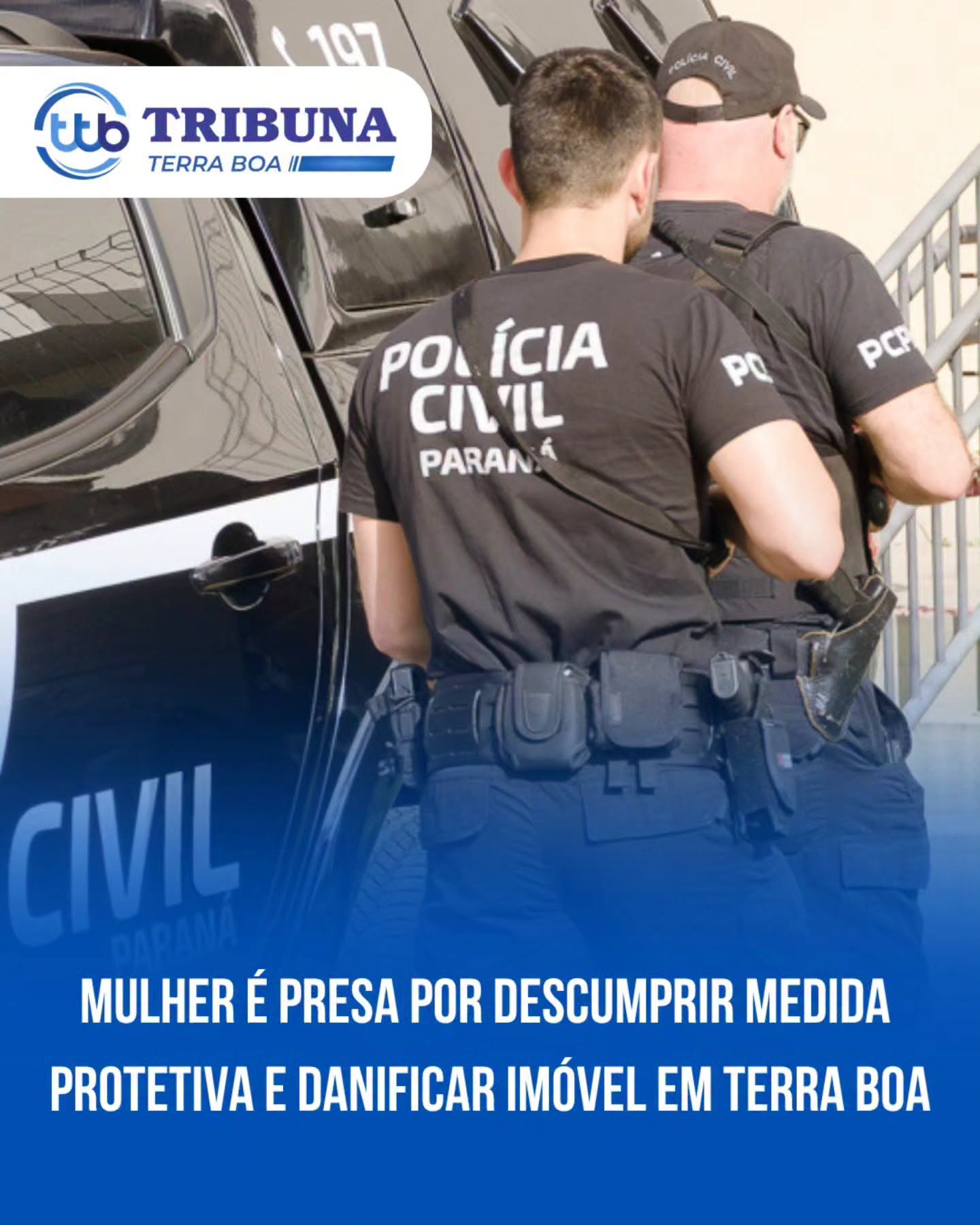 Mulher é presa em Terra Boa por descumprimento de medidas protetivas